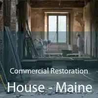 Commercial Restoration House - Maine
