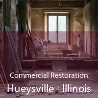 Commercial Restoration Hueysville - Illinois