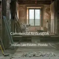 Commercial Restoration Indian Lake Estates - Florida