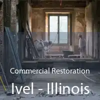 Commercial Restoration Ivel - Illinois
