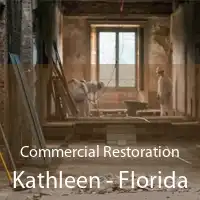 Commercial Restoration Kathleen - Florida
