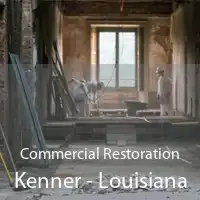 Commercial Restoration Kenner - Louisiana