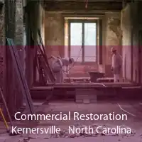 Commercial Restoration Kernersville - North Carolina