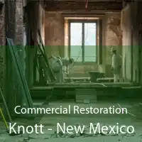 Commercial Restoration Knott - New Mexico