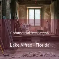 Commercial Restoration Lake Alfred - Florida