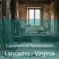 Commercial Restoration Lancaster - Virginia
