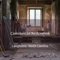 Commercial Restoration Langhorne - North Carolina