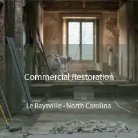 Commercial Restoration Le Raysville - North Carolina