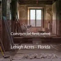 Commercial Restoration Lehigh Acres - Florida