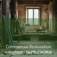 Commercial Restoration Lehighton - North Carolina