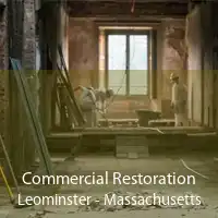 Commercial Restoration Leominster - Massachusetts