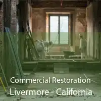 Commercial Restoration Livermore - California