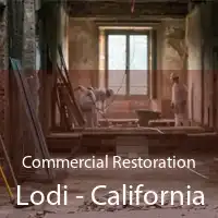 Commercial Restoration Lodi - California