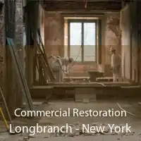 Commercial Restoration Longbranch - New York