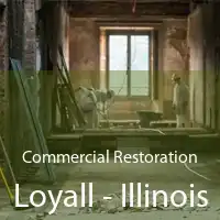 Commercial Restoration Loyall - Illinois
