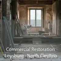Commercial Restoration Loysburg - North Carolina