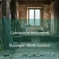 Commercial Restoration Macungie - North Carolina