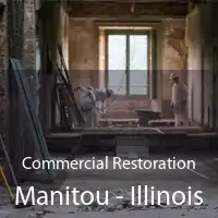 Commercial Restoration Manitou - Illinois