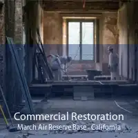 Commercial Restoration March Air Reserve Base - California