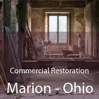 Commercial Restoration Marion - Ohio