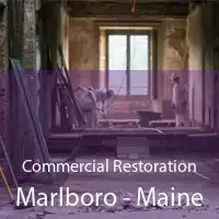 Commercial Restoration Marlboro - Maine