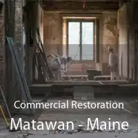 Commercial Restoration Matawan - Maine