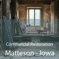 Commercial Restoration Matteson - Iowa