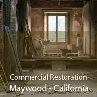 Commercial Restoration Maywood - California