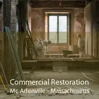 Commercial Restoration Mc Adenville - Massachusetts