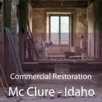 Commercial Restoration Mc Clure - Idaho