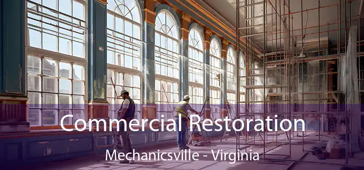 Commercial Restoration Mechanicsville - Virginia