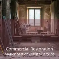 Commercial Restoration Merion Station - North Carolina
