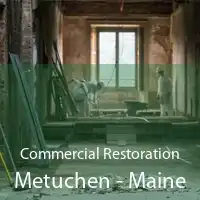 Commercial Restoration Metuchen - Maine