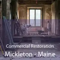 Commercial Restoration Mickleton - Maine