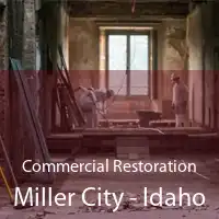 Commercial Restoration Miller City - Idaho
