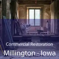 Commercial Restoration Millington - Iowa