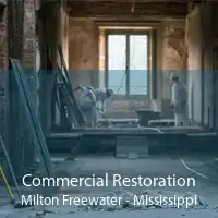 Commercial Restoration Milton Freewater - Mississippi