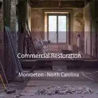 Commercial Restoration Monroeton - North Carolina