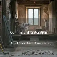 Commercial Restoration Mont Clare - North Carolina