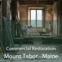 Commercial Restoration Mount Tabor - Maine