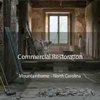 Commercial Restoration Mountainhome - North Carolina