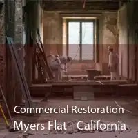 Commercial Restoration Myers Flat - California