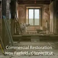 Commercial Restoration New Fairfield - Connecticut