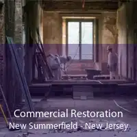 Commercial Restoration New Summerfield - New Jersey
