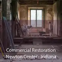 Commercial Restoration Newton Center - Indiana