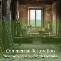 Commercial Restoration Newtown Square - North Carolina