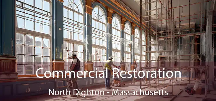 Commercial Restoration North Dighton - Massachusetts