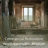 Commercial Restoration North Kingsville - Missouri