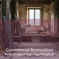 Commercial Restoration North Richland Hills - New Hampshire