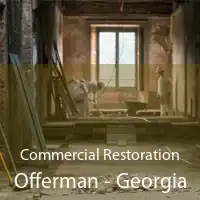 Commercial Restoration Offerman - Georgia